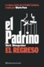 PADRINO, EL REGRESO | 9788408059035 | WINEGARDNER, MARK | Galatea Llibres | Librería online de Reus, Tarragona | Comprar libros en catalán y castellano online