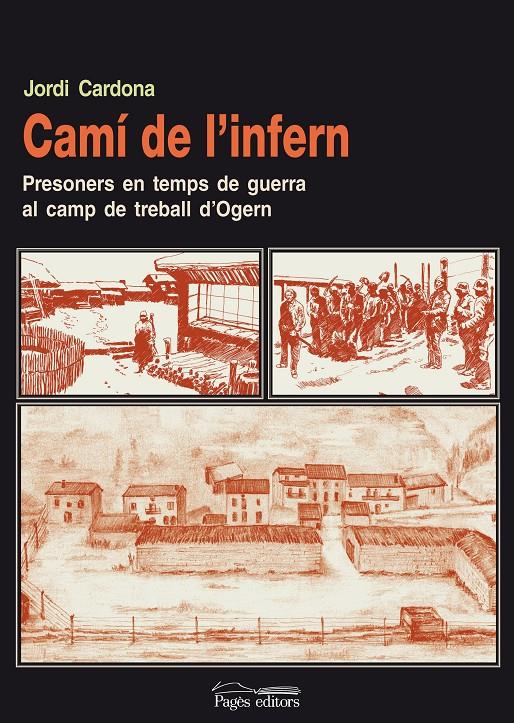 CAMI DE L'INFERN | 9788497797924 | CARDONA, JORDI | Galatea Llibres | Librería online de Reus, Tarragona | Comprar libros en catalán y castellano online