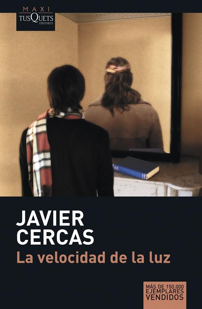 VELOCIDAD DE LA LUZ, LA | 9788483835067 | CERCAS, JAVIER | Galatea Llibres | Llibreria online de Reus, Tarragona | Comprar llibres en català i castellà online