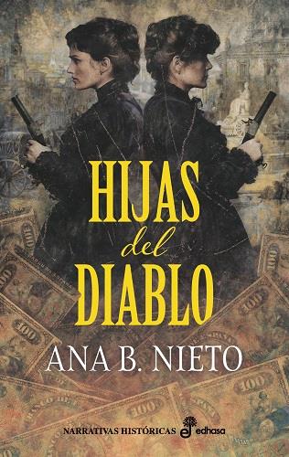 HIJAS DEL DIABLO | 9788435064767 | NIETO, ANA B. | Galatea Llibres | Llibreria online de Reus, Tarragona | Comprar llibres en català i castellà online