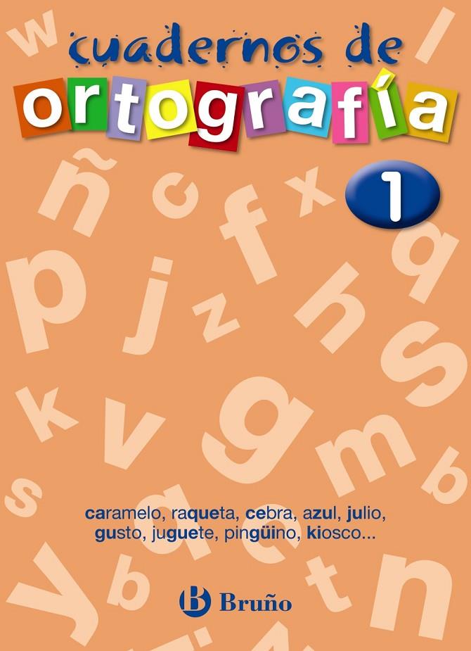 CUADERNOS DE ORTOGRAFIA 1  | 9788421643433 | VV. AA | Galatea Llibres | Llibreria online de Reus, Tarragona | Comprar llibres en català i castellà online