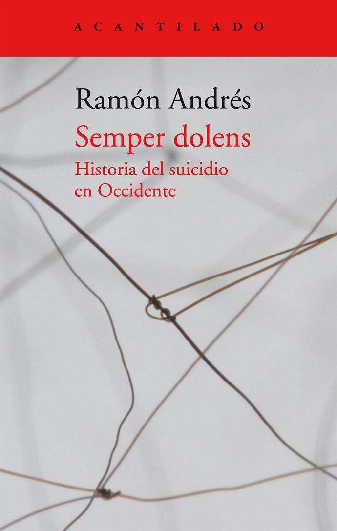 SEMPER DOLENS | 9788416011674 | ANDRÉS, RAMÓN | Galatea Llibres | Librería online de Reus, Tarragona | Comprar libros en catalán y castellano online