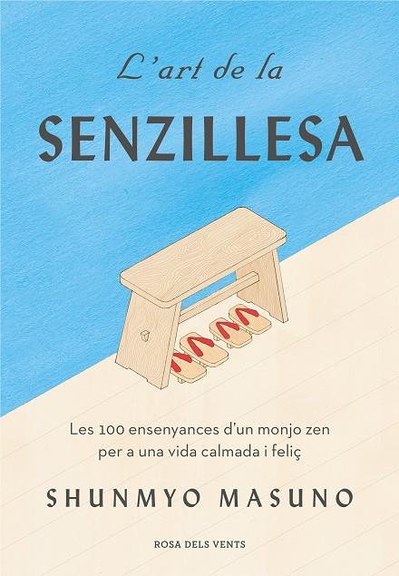 L'ART DE LA SENZILLESA | 9788417627584 | MASUNO, SHUNMYO | Galatea Llibres | Llibreria online de Reus, Tarragona | Comprar llibres en català i castellà online