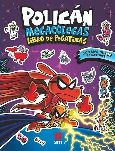 POLICÁN MEGACOLEGAS: LIBRO DE PEGATINAS | 9788410553262 | PILKEY, DAV | Galatea Llibres | Llibreria online de Reus, Tarragona | Comprar llibres en català i castellà online