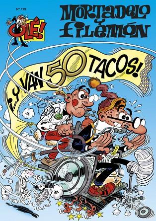 MORTADELO Y FILEMON 179: Y VAN 50 TACOS | 9788466636513 | IBAÑEZ | Galatea Llibres | Librería online de Reus, Tarragona | Comprar libros en catalán y castellano online