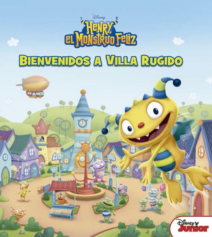HENRY, EL MONSTRUO FELIZ. BIENVENIDOS A VILLA RUGIDO | 9788499518015 | Galatea Llibres | Librería online de Reus, Tarragona | Comprar libros en catalán y castellano online
