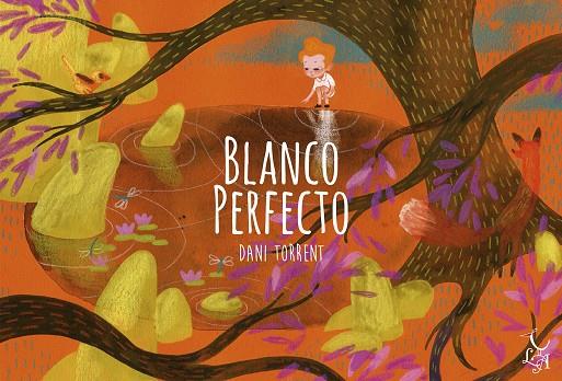 BLANCO PERFECTO | 9788494630804 | TORRENT, DANI | Galatea Llibres | Librería online de Reus, Tarragona | Comprar libros en catalán y castellano online