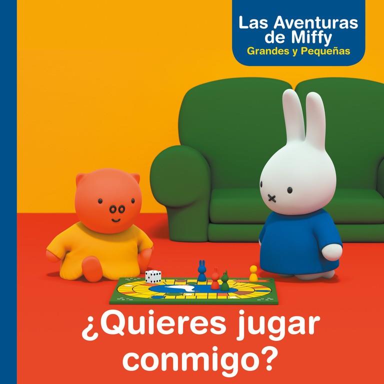 ¿QUIERES JUGAR CONMIGO? (LAS AVENTURAS DE MIFFY. PRIMERAS LECTURAS) | 9788448847364 | BRUNA, DICK | Galatea Llibres | Llibreria online de Reus, Tarragona | Comprar llibres en català i castellà online