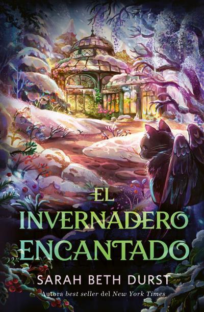 EL INVERNADERO ENCANTADO | 9791387749194 | DURST, SARAH BETH | Galatea Llibres | Llibreria online de Reus, Tarragona | Comprar llibres en català i castellà online