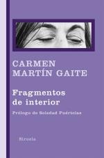 FRAGMENTOS DE INTERIOR | 9788498414202 | MARTIN GAITE, CARMEN | Galatea Llibres | Librería online de Reus, Tarragona | Comprar libros en catalán y castellano online