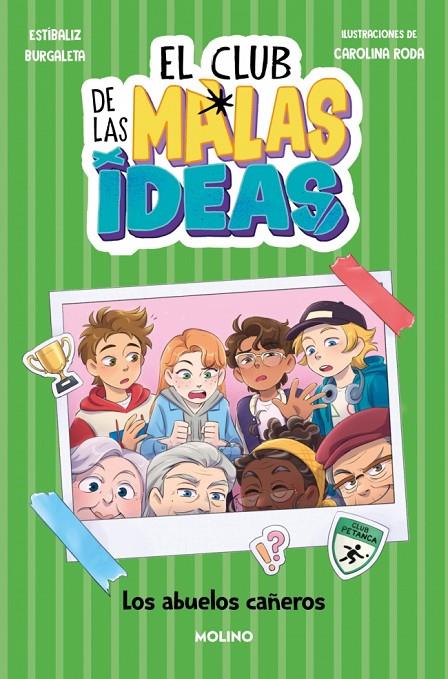 EL CLUB DE LAS MALAS IDEAS 3. LOS ABUELOS CAÑEROS | 9788427251762 | BURGALETA, ESTÍBALIZ | Galatea Llibres | Llibreria online de Reus, Tarragona | Comprar llibres en català i castellà online