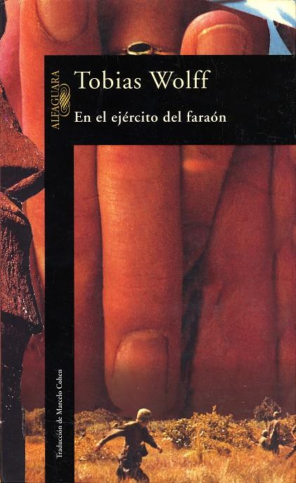 EN EL EJERCITO DEL FARAON | 9788420428536 | WOLFF, TOBIAS | Galatea Llibres | Librería online de Reus, Tarragona | Comprar libros en catalán y castellano online