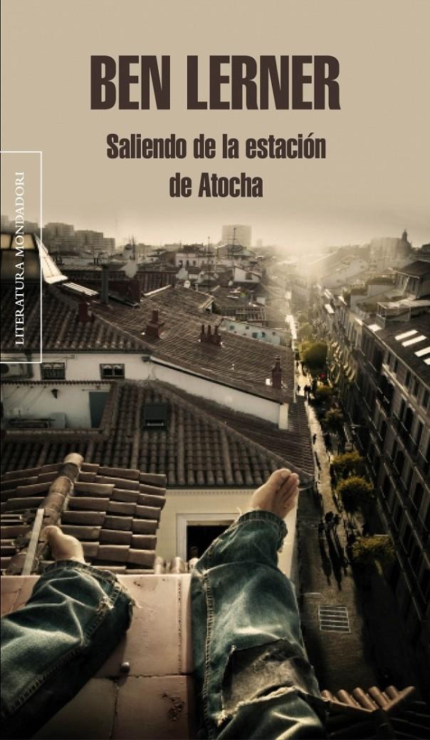 SALIENDO DE LA ESTACIÓN DE ATOCHA | 9788439726708 | LERNER, BEN | Galatea Llibres | Librería online de Reus, Tarragona | Comprar libros en catalán y castellano online