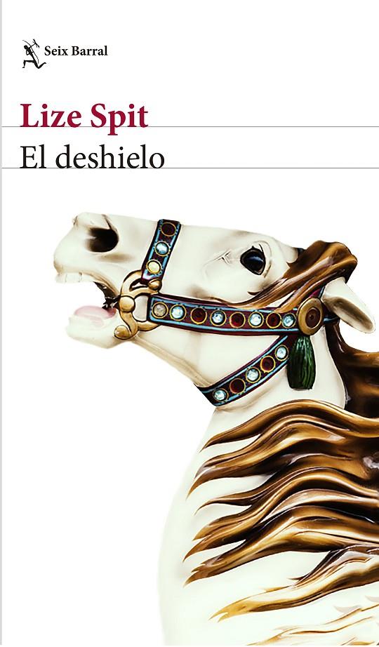 EL DESHIELO | 9788432232916 | SPIT, LIZE | Galatea Llibres | Librería online de Reus, Tarragona | Comprar libros en catalán y castellano online