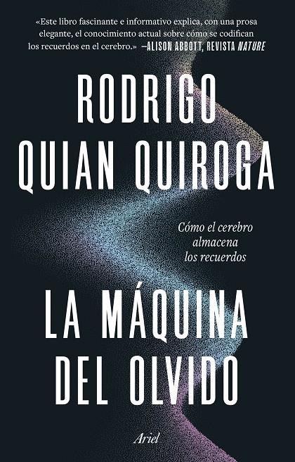 LA MÁQUINA DEL OLVIDO | 9788434440098 | QUIAN QUIROGA, RODRIGO | Galatea Llibres | Llibreria online de Reus, Tarragona | Comprar llibres en català i castellà online