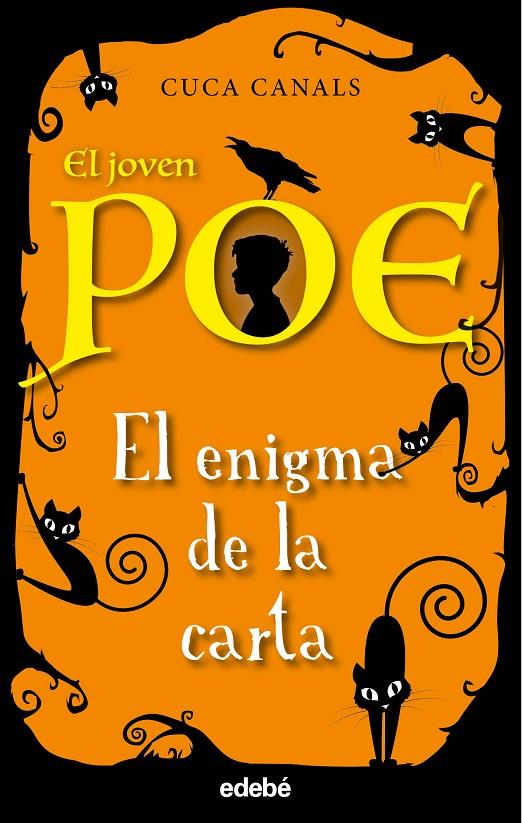 EL JOVEN POE 4. EL ENIGMA DE LA CARTA | 9788468334547 | CANALS, CUCA | Galatea Llibres | Llibreria online de Reus, Tarragona | Comprar llibres en català i castellà online
