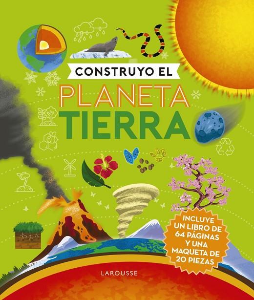 CONSTRUYO EL PLANETA TIERRA | 9788418473463 | DE LA BÉDOYÈRE, CAMILLA | Galatea Llibres | Llibreria online de Reus, Tarragona | Comprar llibres en català i castellà online