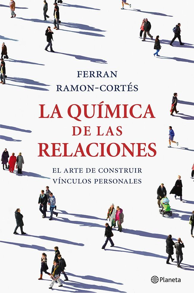LA QUÍMICA DE LAS RELACIONES | 9788408036661 | RAMON-CORTÉS, FERRAN | Galatea Llibres | Llibreria online de Reus, Tarragona | Comprar llibres en català i castellà online