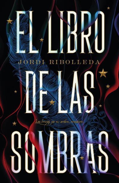 EL LIBRO DE LAS SOMBRAS | 9788419030689 | RIBOLLEDA, JORDI | Galatea Llibres | Llibreria online de Reus, Tarragona | Comprar llibres en català i castellà online