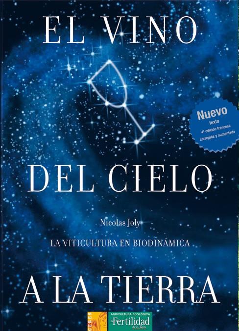 VINO DEL CIELO A LA TIERRA, EL | 9788493277963 | JOLY, NICOLAS | Galatea Llibres | Librería online de Reus, Tarragona | Comprar libros en catalán y castellano online