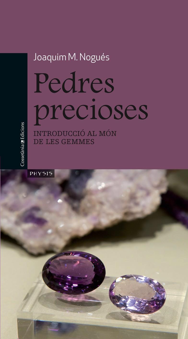 PEDRES PRECIOSES | 9788490341667 | NOGUÉS, JOAQUIM M. | Galatea Llibres | Llibreria online de Reus, Tarragona | Comprar llibres en català i castellà online