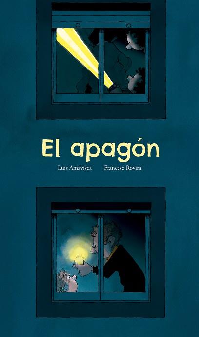EL APAGON | 9791387834982 | AMAVISCA, LUIS | Galatea Llibres | Llibreria online de Reus, Tarragona | Comprar llibres en català i castellà online
