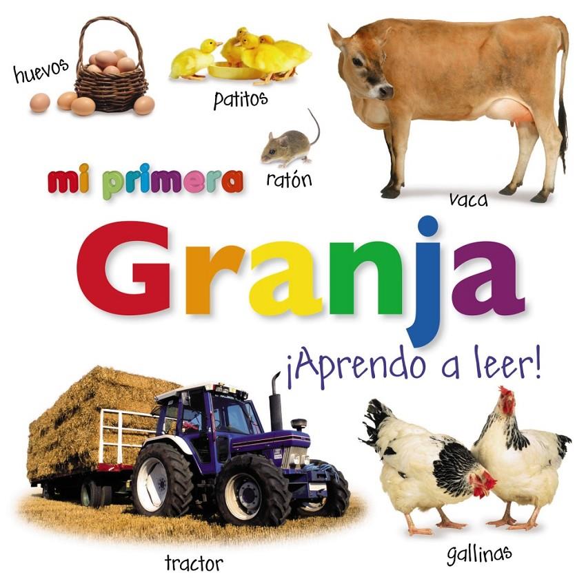 MI PRIMERA GRANJA. ¡APRENDO A LEER! | 9788421685976 | Galatea Llibres | Librería online de Reus, Tarragona | Comprar libros en catalán y castellano online