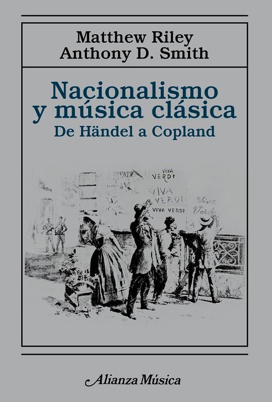 NACIONALISMO Y MÚSICA CLÁSICA | 9788491818915 | RILEY, MATTHEW/SMITH, ANTHONY D. | Galatea Llibres | Librería online de Reus, Tarragona | Comprar libros en catalán y castellano online
