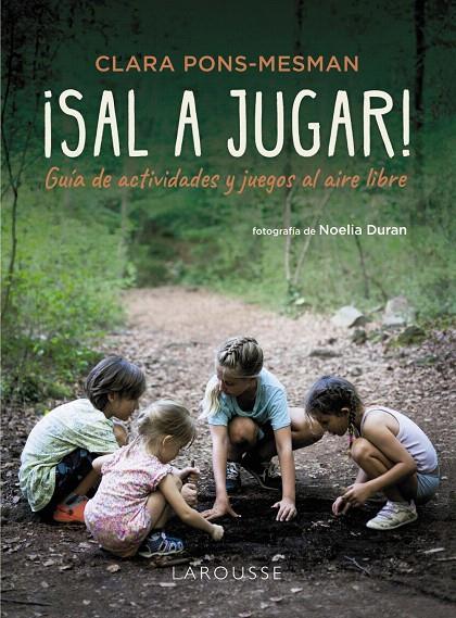 SAL A JUGAR! | 9788410124141 | PONS-MESMAN, CLARA | Galatea Llibres | Librería online de Reus, Tarragona | Comprar libros en catalán y castellano online