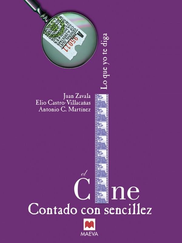 CINE CONTADO CON SENCILLEZ, EL | 9788495354235 | DIVERSOS | Galatea Llibres | Librería online de Reus, Tarragona | Comprar libros en catalán y castellano online