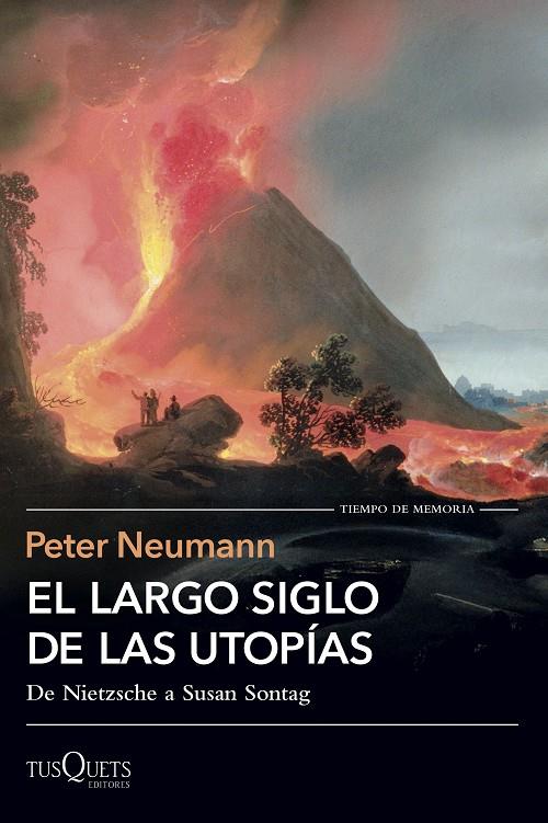 EL LARGO SIGLO DE LAS UTOPÍAS | 9788411076999 | NEUMANN, PETER | Galatea Llibres | Librería online de Reus, Tarragona | Comprar libros en catalán y castellano online
