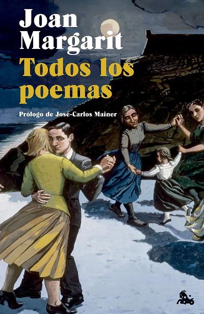 TODOS LOS POEMAS | 9788408314226 | MARGARIT, JOAN | Galatea Llibres | Llibreria online de Reus, Tarragona | Comprar llibres en català i castellà online
