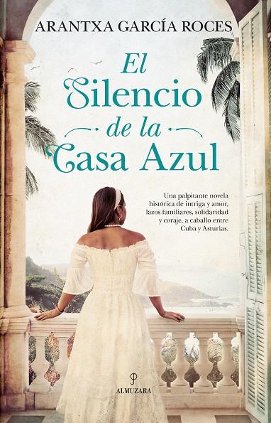 EL SILENCIO DE LA CASA AZUL | 9791370202385 | GARCÍA ROCES, ARANTXA | Galatea Llibres | Llibreria online de Reus, Tarragona | Comprar llibres en català i castellà online