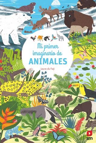 MI IMAGINARIO DE ANIMALES | 9788413180205 | DU FAŸ, LAURE | Galatea Llibres | Llibreria online de Reus, Tarragona | Comprar llibres en català i castellà online