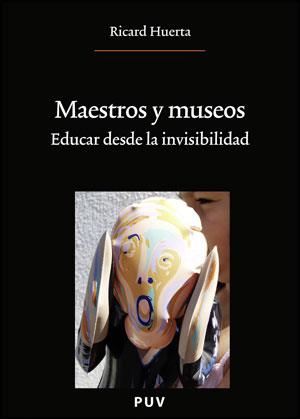 MAESTROS Y MUSEOS | 9788437077659 | HUERTA, RICARD | Galatea Llibres | Llibreria online de Reus, Tarragona | Comprar llibres en català i castellà online