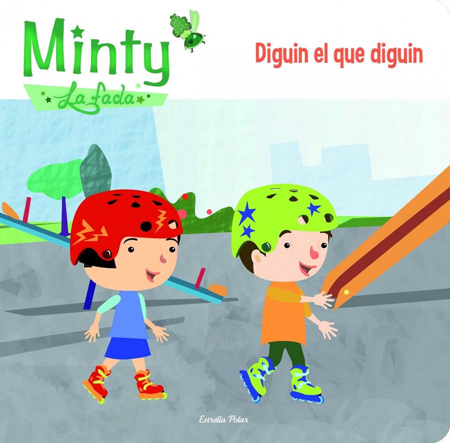 MINTY. DIGUIN EL QUE DIGUIN | 9788415853626 | LIENAS, GEMMA | Galatea Llibres | Llibreria online de Reus, Tarragona | Comprar llibres en català i castellà online