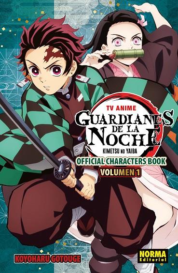 TV ANIME GUARDIANES DE LA NOCHE OFFICIAL CHARACTER BOOK 1 | 9788467979619 | GOTOUGE, KOYOHARU | Galatea Llibres | Llibreria online de Reus, Tarragona | Comprar llibres en català i castellà online