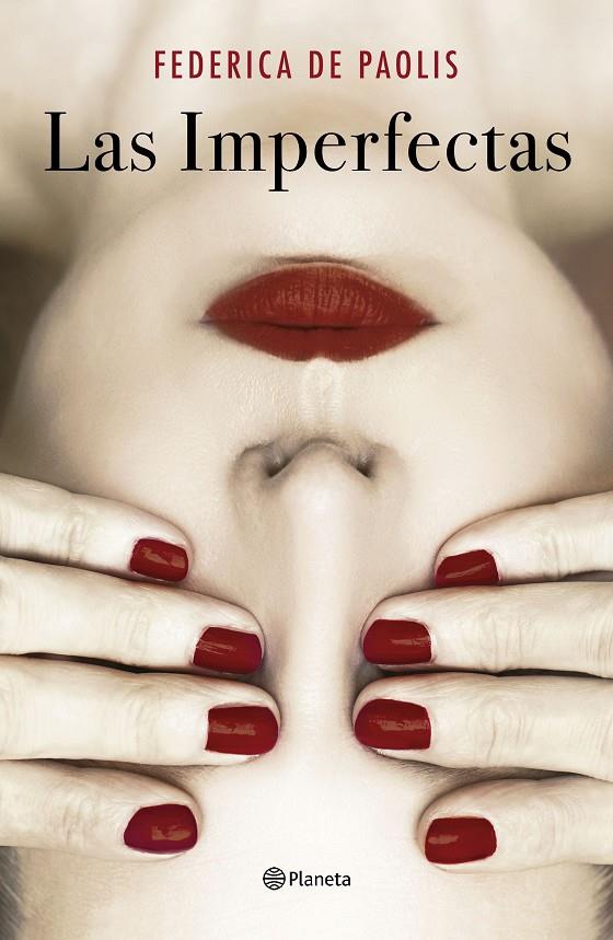 LAS IMPERFECTAS | 9788408242178 | DE PAOLIS, FEDERICA | Galatea Llibres | Llibreria online de Reus, Tarragona | Comprar llibres en català i castellà online