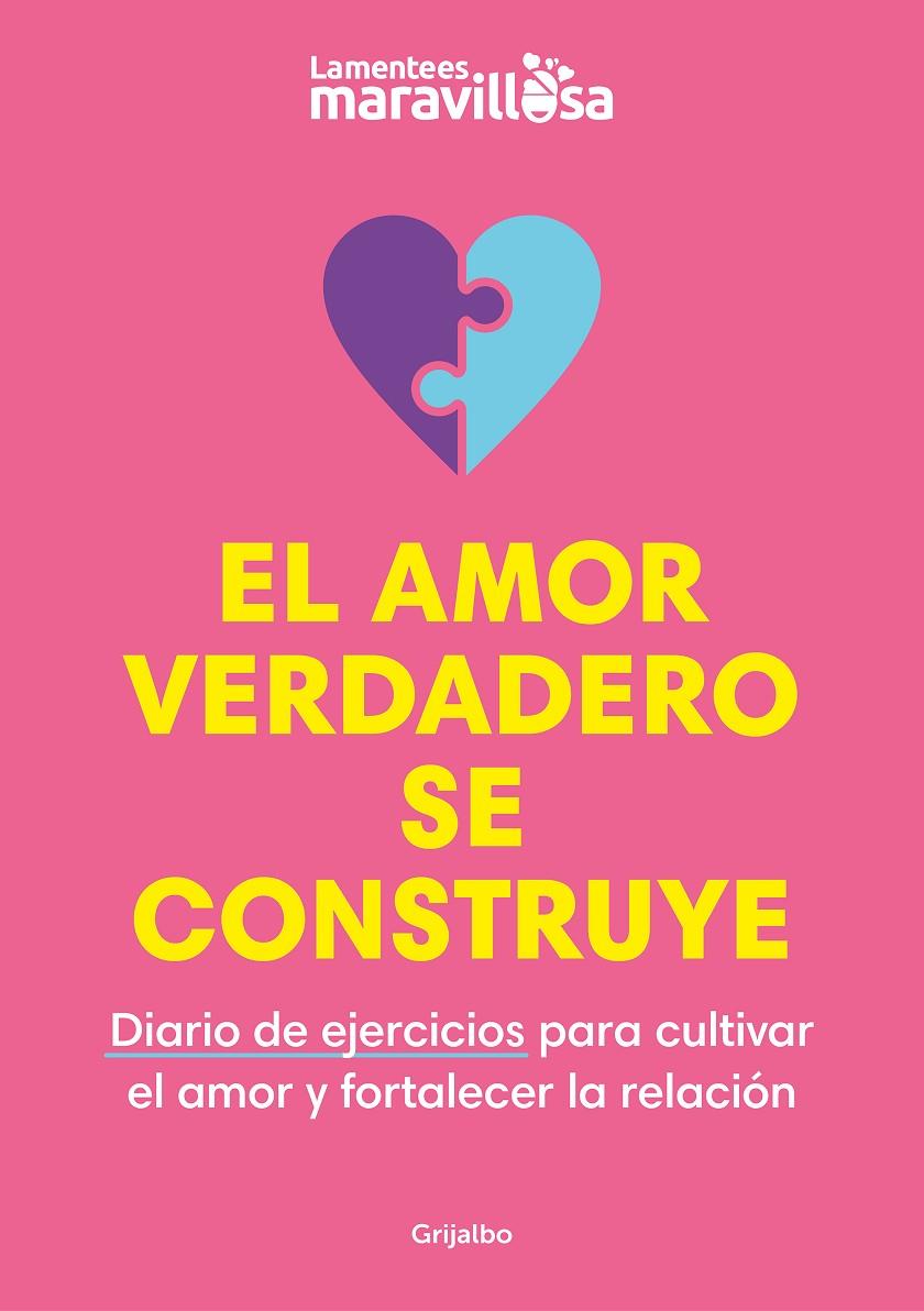 EL AMOR VERDADERO SE CONSTRUYE | 9788425363931 | Galatea Llibres | Llibreria online de Reus, Tarragona | Comprar llibres en català i castellà online