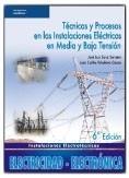 TÉCNICAS Y PROCESOS EN LAS INSTALACIONES ELÉCTRICAS EN MEDIA Y BAJA TENSIÓN | 9788497326636 | TOLEDANO GASCA ,JOSÉ LUIS SANZ SERRANO | Galatea Llibres | Librería online de Reus, Tarragona | Comprar libros en catalán y castellano online