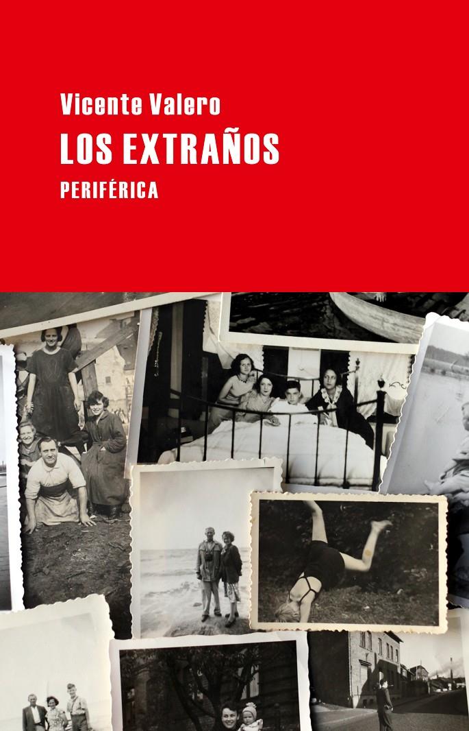 LOS EXTRAÑOS | 9788492865871 | VALERO, VICENTE | Galatea Llibres | Librería online de Reus, Tarragona | Comprar libros en catalán y castellano online