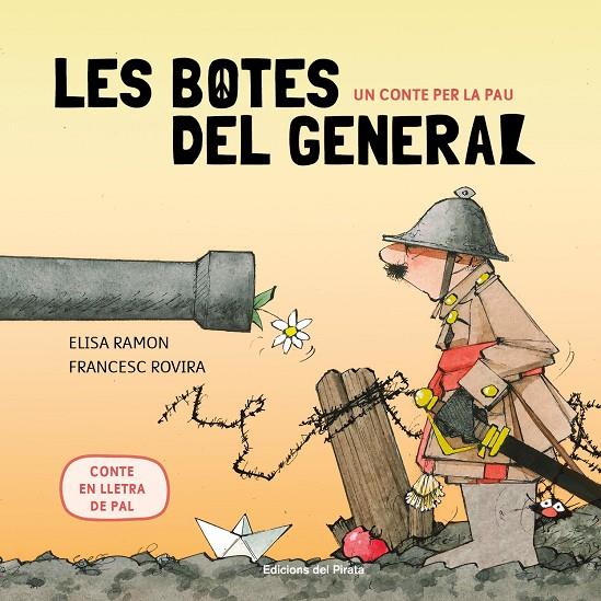 LES BOTES DEL GENERAL | 9788417207366 | RAMON, ELISA | Galatea Llibres | Llibreria online de Reus, Tarragona | Comprar llibres en català i castellà online