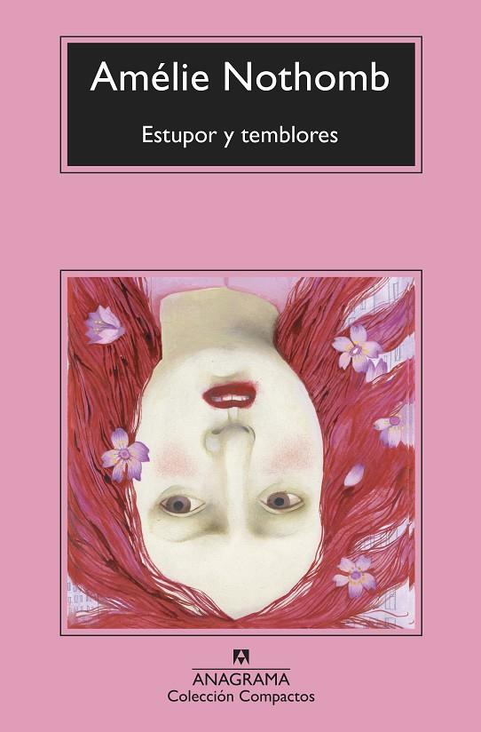 ESTUPOR Y TEMBLORES | 9788433960764 | NOTHOMB, AMÉLIE | Galatea Llibres | Librería online de Reus, Tarragona | Comprar libros en catalán y castellano online