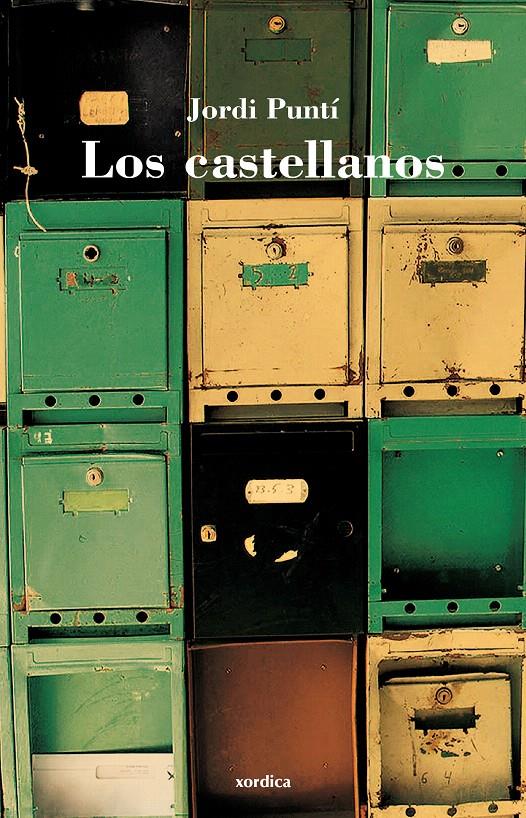 LOS CASTELLANOS | 9788496457812 | PUNTÍ GARRIGA, JORDI | Galatea Llibres | Llibreria online de Reus, Tarragona | Comprar llibres en català i castellà online