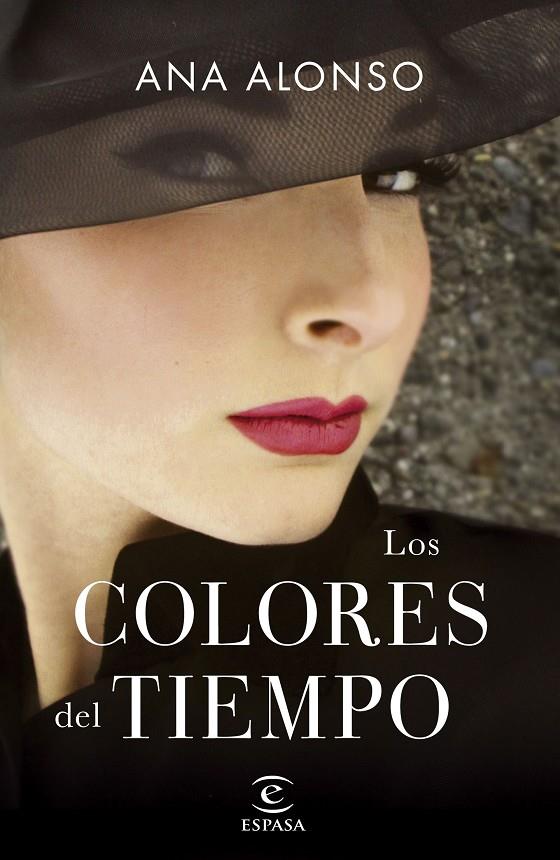 LOS COLORES DEL TIEMPO | 9788467062458 | ALONSO, ANA | Galatea Llibres | Librería online de Reus, Tarragona | Comprar libros en catalán y castellano online