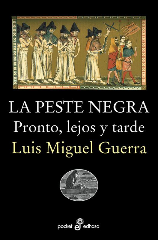 LA PESTE NEGRA | 9788435018715 | GUERRA, LUIS MIGUEL | Galatea Llibres | Librería online de Reus, Tarragona | Comprar libros en catalán y castellano online