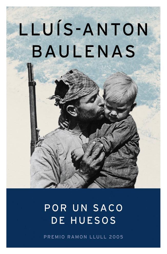 POR UN SACO DE HUESOS | 9788408057352 | BAULENAS, LLUIS ANTON | Galatea Llibres | Librería online de Reus, Tarragona | Comprar libros en catalán y castellano online