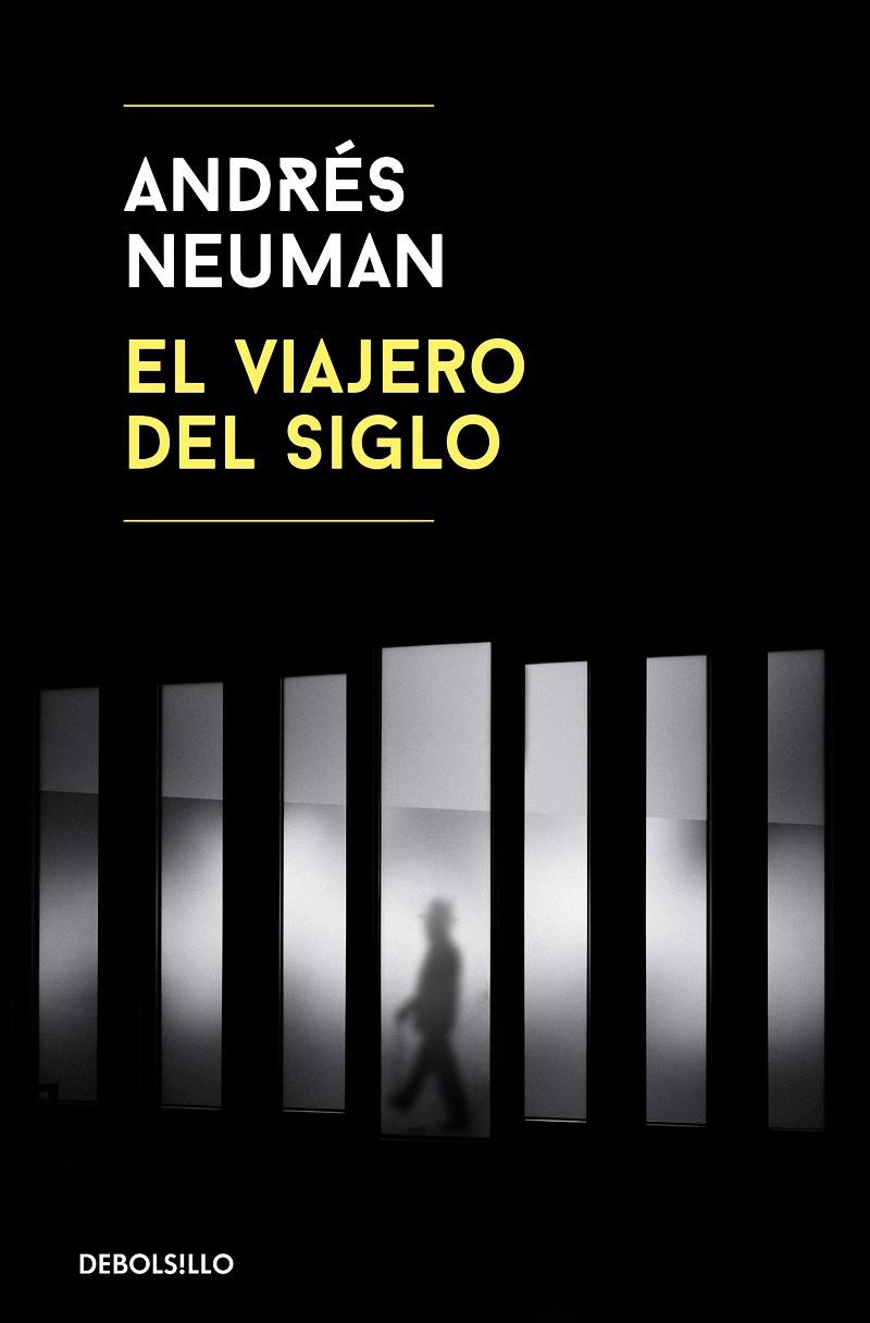 EL VIAJERO DEL SIGLO | 9788466345521 | NEUMAN, ANDRÉS | Galatea Llibres | Llibreria online de Reus, Tarragona | Comprar llibres en català i castellà online