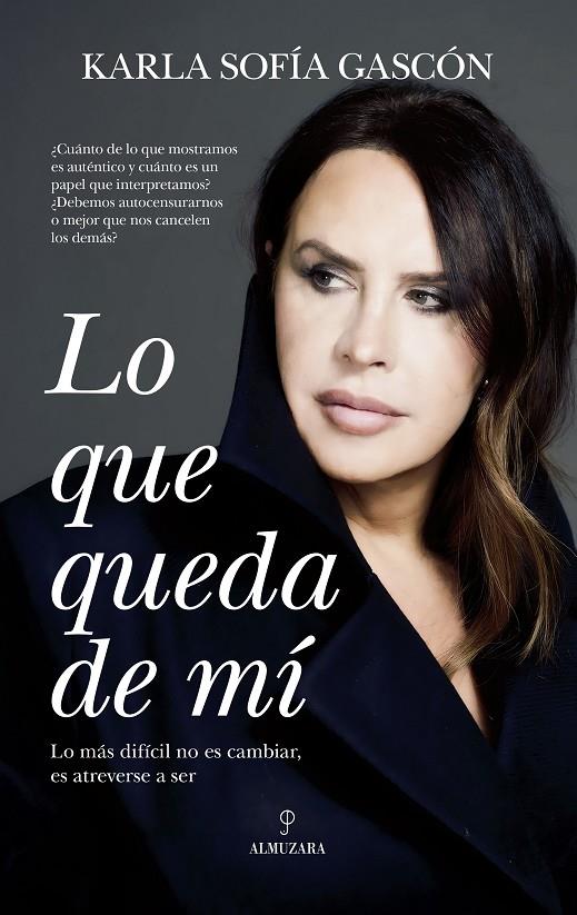 LO QUE QUEDA DE MÍ | 9788410527560 | KARLA SOFÍA GASCÓN RUIZ | Galatea Llibres | Llibreria online de Reus, Tarragona | Comprar llibres en català i castellà online