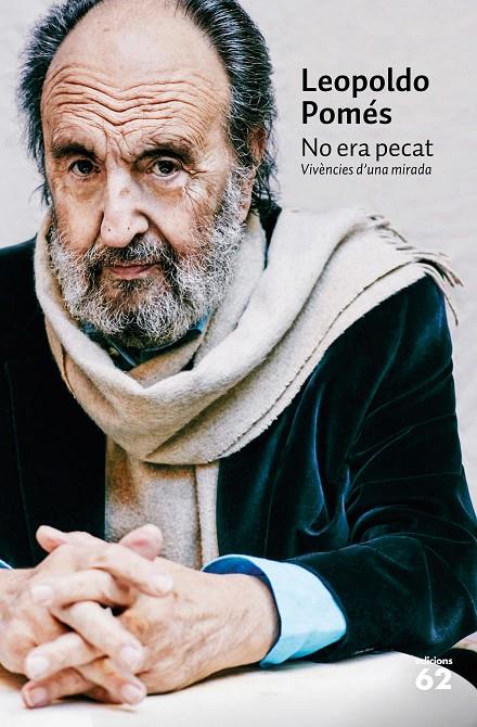 LEOPOLDO POMES. NO ERA PECAT | 9788429777703 | POMÉS, LEOPOLDO | Galatea Llibres | Librería online de Reus, Tarragona | Comprar libros en catalán y castellano online